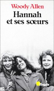 Cover of: Hannah et ses soeurs by Woody Allen