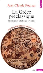 Cover of: Nouvelle histoire de l'Antiquité. 1, La Grèce préclassique