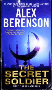 Cover of: The secret soldier by Alex Berenson