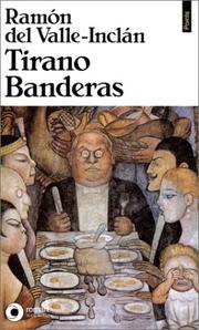 Cover of: Tirano Banderas : Roman