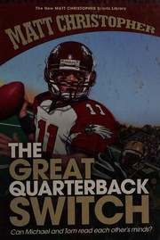 Cover of: The great quarterback switch