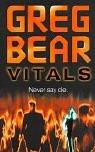 Cover of: Vitals by Greg Bear