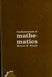 Cover of: Fundamentals of mathematics by Bevan K. Youse