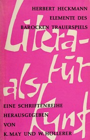 Cover of: Elemente des barocken Trauerspiels by Heckmann, Herbert.