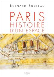 Cover of: Paris: histoire d'un espace