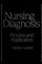 Cover of: Nursing diagnosis