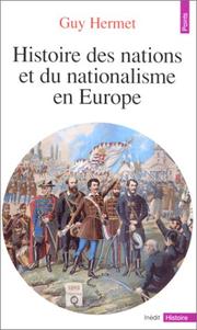 Cover of: Histoire des nations et du nationalisme en Europe