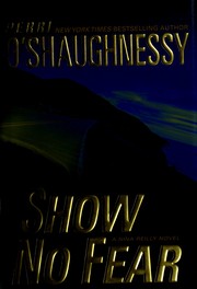Cover of: Show no fear by Perri O'Shaughnessy