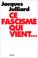 Cover of: Ce fascisme qui vient--