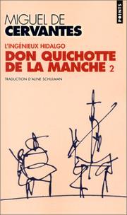 Cover of: L'Ingénieux Hidalgo Don Quichotte de la manche, tome 2 by Miguel de Unamuno, Aline Schulman