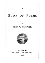 Cover of: A book of poems by John White Chadwick