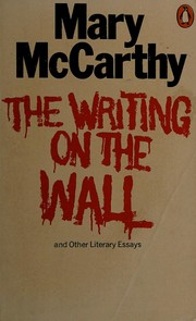 Cover of: The writing on the wall: and other literary essays