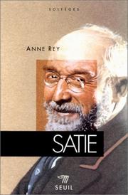 Cover of: Satie by Anne Rey