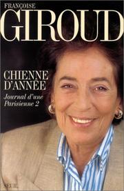 Cover of: Chienne d'année by Françoise Giroud