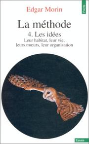 Cover of: La méthode, tome 4 by Edgar Morin