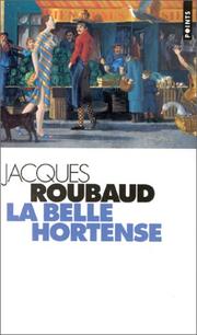 Cover of: La Belle Hortense by Jacques Roubaud