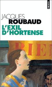 Cover of: L'exil d'Hortense by Jacques Roubaud