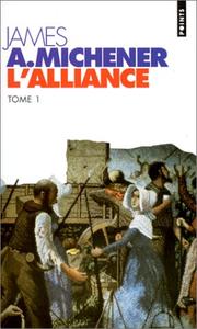 Cover of: L'alliance by James A. Michener