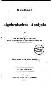 Cover of: Handbuch der algebraischen Analysis by Oskar Xaver Schlömilch