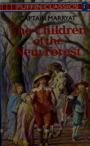 Cover of: The Children of the New Forest by Frederick Marryat