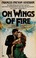 Cover of: Ft-on Wings of Fire