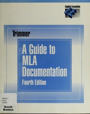 Cover of: A guide to MLA documentation by Joseph F. Trimmer