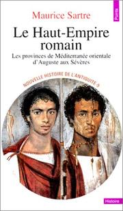 Cover of: Nouvelle histoire de l'Antiquité. 9, Le Haut-Empire romain