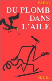 Cover of: Du plomb dans l'aile