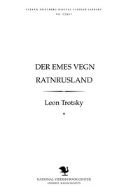 Cover of: Der emes̀ ṿegn raṭnrusland by Leon Trotsky