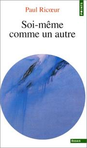 Soi-Meme Comme Un Autre by Paul Ricœur