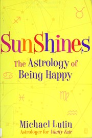 Cover of: Sunshines: the astrology of happiness