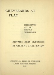 Cover of: Greybeards at play: literature and art for old gentlemen, rhymes and sketches