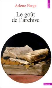Cover of: Le goût de l'archive