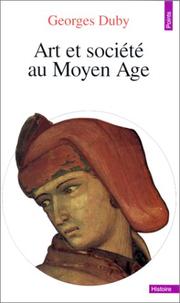 Cover of: Art et société au Moyen Age by Georges Duby