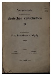 Cover of: Verzeichnis der hauptsächlichsten Deutschen Zeitschriften by Friedrich Arnold Brockhaus