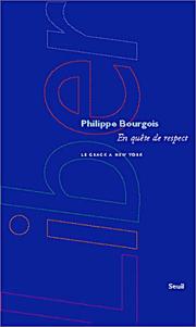 Cover of: En quête de respect  by Philippe I. Bourgois