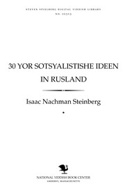 Cover of: 30 yor sotsyalisṭishe ideen in Rusland by Isaac Nachman Steinberg