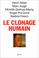 Cover of: Le clonage humain