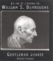 Cover of: Gentleman junkie by Caveney