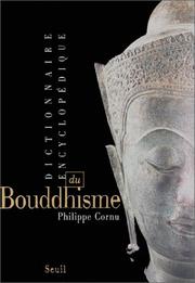 Cover of: Dictionnaire encyclopédique du bouddhisme