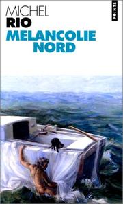 Cover of: Mélancolie nord