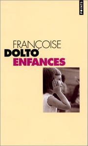 Cover of: Enfances by Françoise Dolto