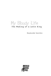 My bloody life by Reymundo Sanchez