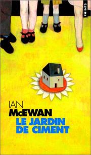 Cover of: Le Jardin De Ciment by Ian McEwan