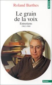 Cover of: Le grain de la voix