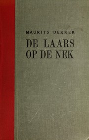 Cover of: De Laars op de nek by Maurits Rudolf Joel Dekker