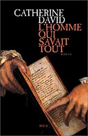 Cover of: L'homme qui savait tout by Catherine David