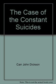 Cover of: The case of the constant suicides