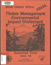 Cover of: Sustained Yield Unit 13, 10-year timber management plan: final environmental impact statement