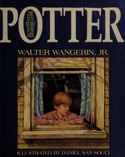 Cover of: Potter, come fly to the first of the earth
